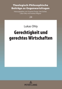 صورة الغلاف: Gerechtigkeit und gerechtes Wirtschaften 1st edition 9783631853689