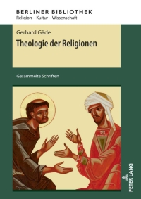 Immagine di copertina: Theologie der Religionen 1st edition 9783631856994