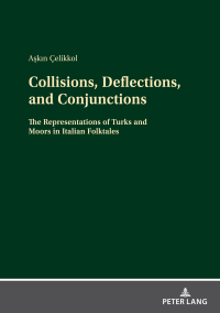 Titelbild: Collisions, Deflections, and Conjunctions 1st edition 9783631854761