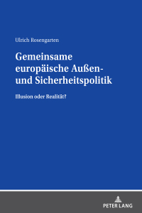 Cover image: Gemeinsame europaeische Außen- und Sicherheitspolitik 1st edition 9783631857588