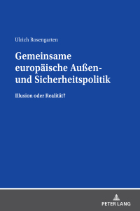 صورة الغلاف: Gemeinsame europaeische Außen- und Sicherheitspolitik 1st edition 9783631857588