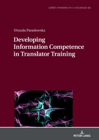 Cover image: Developing Information Competence in Translator Training 1st edition 9783631858028