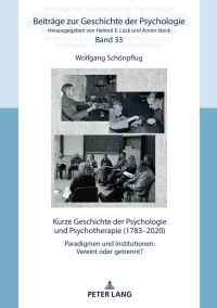 Imagen de portada: Kurze Geschichte der Psychologie und Psychotherapie (1783–2020) 1st edition 9783631867525