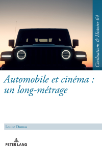 Imagen de portada: Automobile et cinéma : un long-métrage 1st edition 9783631840405