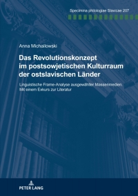 Cover image: Das Revolutionskonzept im postsowjetischen Kulturraum der ostslavischen Laender 1st edition 9783631857434