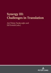 Cover image: Synergy III: Challenges in Translation 1st edition 9783631847152