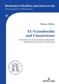 表紙画像: EU-Grundrechte und Umsatzsteuer 1st edition 9783631850152