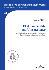 Cover image: EU-Grundrechte und Umsatzsteuer 1st edition 9783631850152