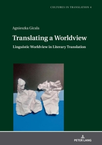 Imagen de portada: Translating a Worldview 1st edition 9783631861363