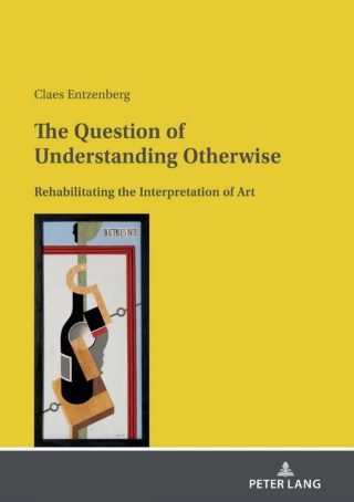 Imagen de portada: The Question of Understanding Otherwise 1st edition 9783631851562