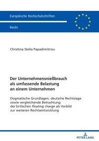 Imagen de portada: Der Unternehmensnießbrauch als umfassende Belastung an einem Unternehmen 1st edition 9783631862445