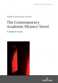 Cover image: The Contemporary Academic Mystery Novel 1st edition 9783631852538