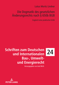 صورة الغلاف: Die Dogmatik des gesetzlichen Aenderungsrechts nach § 650b BGB 1st edition 9783631856727