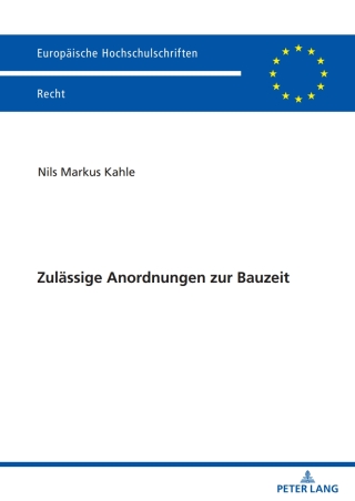 Imagen de portada: Zulaessige Anordnungen zur Bauzeit 1st edition 9783631861394
