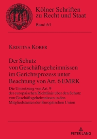 Immagine di copertina: Der Schutz von Geschaeftsgeheimnissen im Gerichtsprozess unter Beachtung von Art. 6 EMRK 1st edition 9783631862766