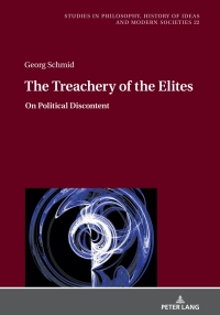 Imagen de portada: The Treachery of the Elites 1st edition 9783631858455