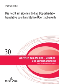 Cover image: Das Recht am eigenen Bild als Doppelrecht 1st edition 9783631859988