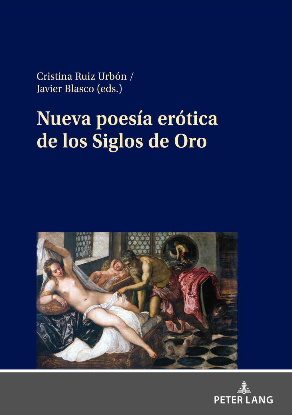 Nueva poesía erótica de los Siglos de Oro 1st Edition