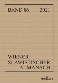 صورة الغلاف: Wiener Slawistischer Almanach Band 86/2021 1st edition 9783631866399