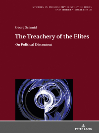 صورة الغلاف: The Treachery of the Elites 1st edition 9783631858455