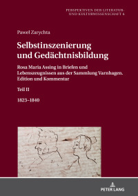 Cover image: Selbstinszenierung und Gedaechtnisbildung 1st edition 9783631844854