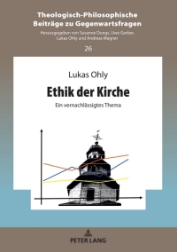 Titelbild: Ethik der Kirche 1st edition 9783631866788