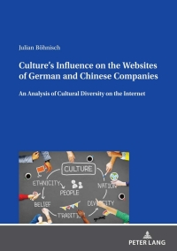 صورة الغلاف: Culture’s Influence on the Websites of German and Chinese Companies 1st edition 9783631866870