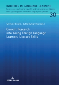 Cover image: Current Research into Young Foreign Language Learners‘ Literacy Skills 1st edition 9783631817117