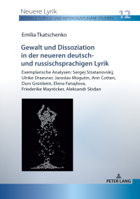 Imagen de portada: Gewalt und Dissoziation in der neueren deutsch- und russischsprachigen Lyrik 1st edition 9783631855553