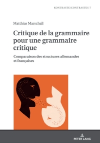 Cover image: Critique de la grammaire pour une grammaire critique 1st edition 9783631852255