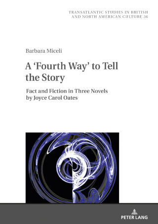 Cover image: A ‘Fourth Way’ to Tell the Story 1st edition 9783631867921