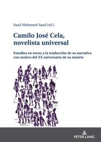 Immagine di copertina: Camilo José Cela, novelista universal 1st edition 9783631869130