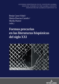 Cover image: Formas precarias en las literaturas hispánicas del siglo XXI 1st edition 9783631844588