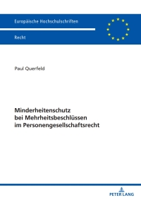 Titelbild: Minderheitenschutz bei Mehrheitsbeschluessen im Personengesellschaftsrecht 1st edition 9783631847442