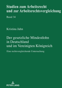 Cover image: Der gesetzliche Mindestlohn in Deutschland und im Vereinigten Koenigreich 1st edition 9783631870136