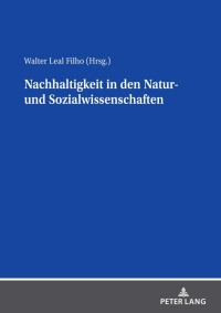 Omslagafbeelding: Nachhaltigkeit in den Natur- und Sozialwissenschaften 1st edition 9783631871492