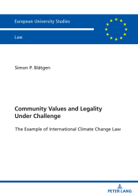 صورة الغلاف: Community Values and Legality under Challenge 1st edition 9783631852354