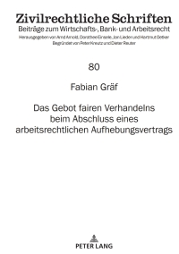 Cover image: Das Gebot fairen Verhandelns beim Abschluss eines arbeitsrechtlichen Aufhebungsvertrags 1st edition 9783631870587