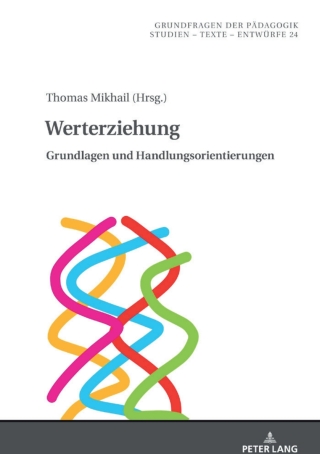 Cover image: Werterziehung 1st edition 9783631871959