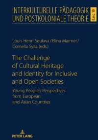 Imagen de portada: The Challenge of Cultural Heritage and Identity for Inclusive and Open Societies 1st edition 9783631864463