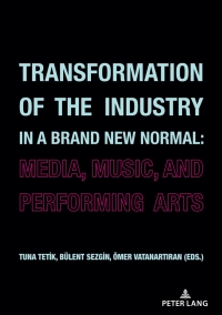 Cover image: Transformation of the Industry in a Brand New Normal: 1st edition 9783631856079