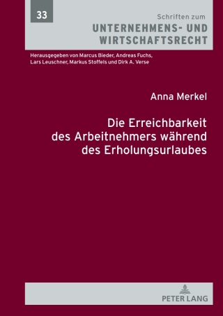 Imagen de portada: Die Erreichbarkeit des Arbeitnehmers waehrend des Erholungsurlaubs 1st edition 9783631871768