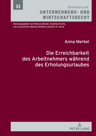 Cover image: Die Erreichbarkeit des Arbeitnehmers waehrend des Erholungsurlaubs 1st edition 9783631871768