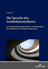 Cover image: Die Sprache des Architekturstudiums 1st edition 9783631872956