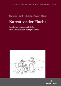 Cover image: Narrative der Flucht 1st edition 9783631770146