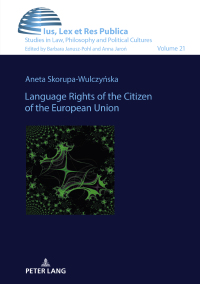 表紙画像: Language Rights of the Citizen of the European Union 1st edition 9783631881583