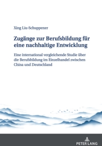 Cover image: Zugaenge zur Berufsbildung fuer eine nachhaltige Entwicklung 1st edition 9783631876046