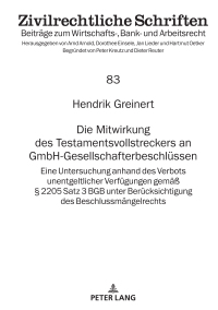 Cover image: Die Mitwirkung des Testamentsvollstreckers an GmbH-Gesellschafterbeschluessen 1st edition 9783631873267