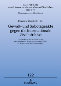 Cover image: Gewalt- und Sabotageakte gegen die internationale Zivilluftfahrt 1st edition 9783631862452