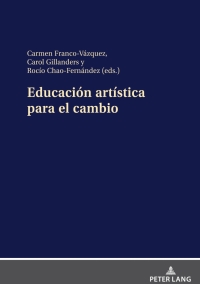 Immagine di copertina: Educación artística para el cambio 1st edition 9783631869864